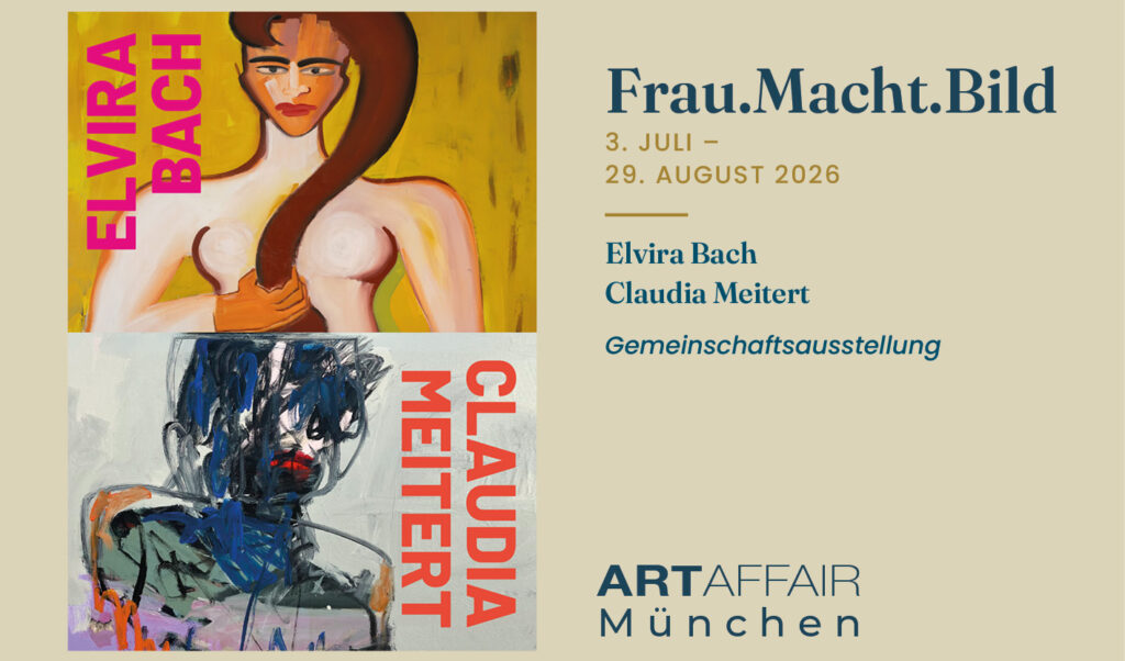 Frau.Macht.Bild - Elvira Bach, Claudia Meitert